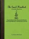 Cover image for The Snark Handbook: Clichés Edition: Overused Buzzwords, Hackneyed Phrases, and Other Misuses of the English Language